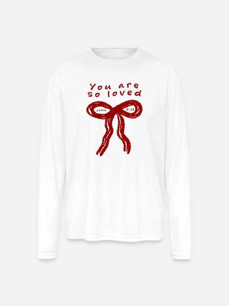 You Are So Loved - Men's Moisture Wicking Performance Long Sleeve T-Shirt - white