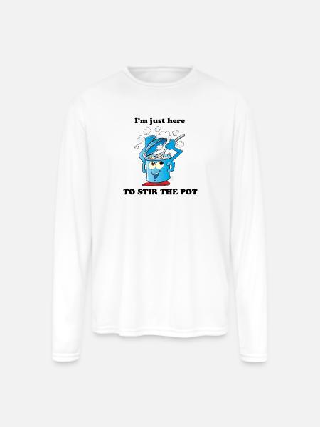 Stir The Pot - Men's Moisture Wicking Performance Long Sleeve T-Shirt - white
