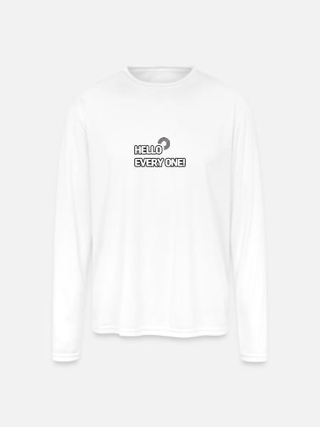 HELLO EVERY ONE 001 - Men's Moisture Wicking Performance Long Sleeve T-Shirt - white