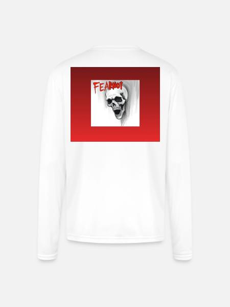Fear not - Men's Moisture Wicking Performance Long Sleeve T-Shirt - white