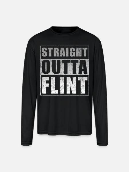 Straight Outta Flint - Men's Moisture Wicking Performance Long Sleeve T-Shirt - black