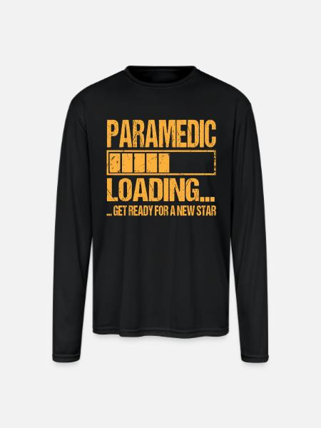 Paramedic Loading Paramedic Gift - Men's Moisture Wicking Performance Long Sleeve T-Shirt - black