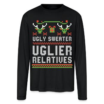 Ugly Sweater Uglier Relatives - Ugly Christmas - Men's Moisture Wicking Performance Long Sleeve T-Shirt - black - Front