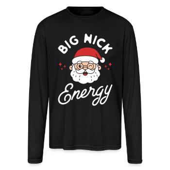 Big Nick Energy Funny Naughty Santa Christmas Pun - Men's Moisture Wicking Performance Long Sleeve T-Shirt - black - Front