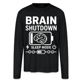 Brain Shutdown Sleep Mode Humor Empty Battery - Men's Moisture Wicking Performance Long Sleeve T-Shirt - black - Front
