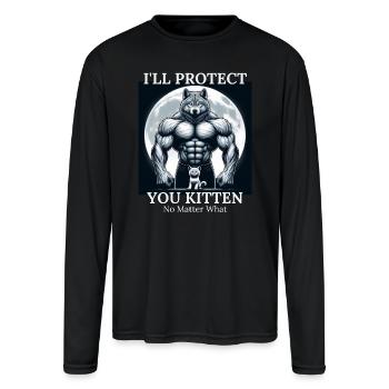 I ll Protect You Kitten No Matter What - Men's Moisture Wicking Performance Long Sleeve T-Shirt - black - Front