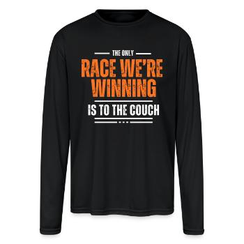 The Only Race We’re Winning Is to the Couch - Men's Moisture Wicking Performance Long Sleeve T-Shirt - black - Front