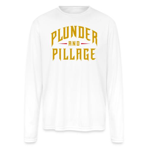 Plunder and Pillage - Men's Moisture Wicking Performance Long Sleeve T-Shirt