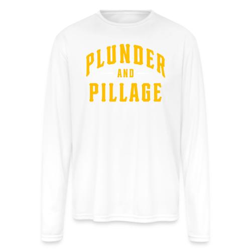 Plunder and Pillage - Men's Moisture Wicking Performance Long Sleeve T-Shirt