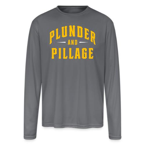 Plunder and Pillage - Men's Moisture Wicking Performance Long Sleeve T-Shirt