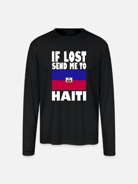 Haiti Flag Saying - Men's Moisture Wicking Performance Long Sleeve T-Shirt - black