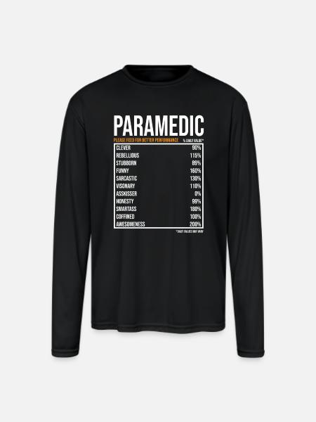 Paramedic Daily Value funny Paramedic - Men's Moisture Wicking Performance Long Sleeve T-Shirt - black