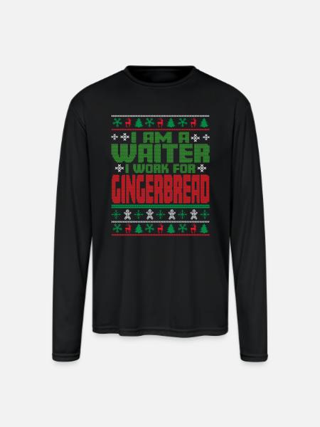 Waiter Christmas Saying - Men's Moisture Wicking Performance Long Sleeve T-Shirt - black