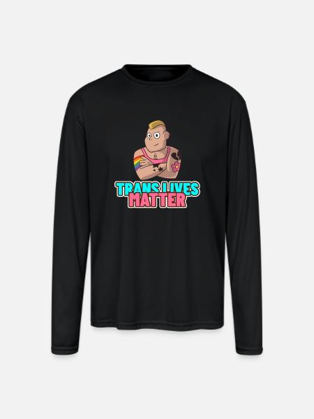 Trans Lives Matter - Men's Moisture Wicking Performance Long Sleeve T-Shirt - black