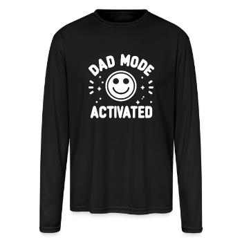 Dad Mode Activated - Men's Moisture Wicking Performance Long Sleeve T-Shirt - black - Front