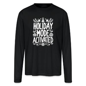 Holiday Mode Activated - Men's Moisture Wicking Performance Long Sleeve T-Shirt - black - Front
