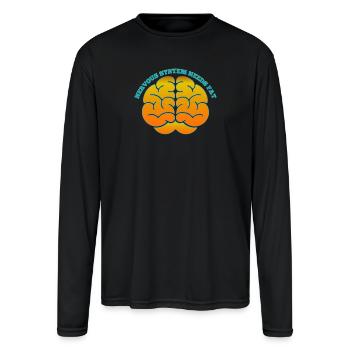 Nervous System Needs Fat - Men's Moisture Wicking Performance Long Sleeve T-Shirt - black - Front