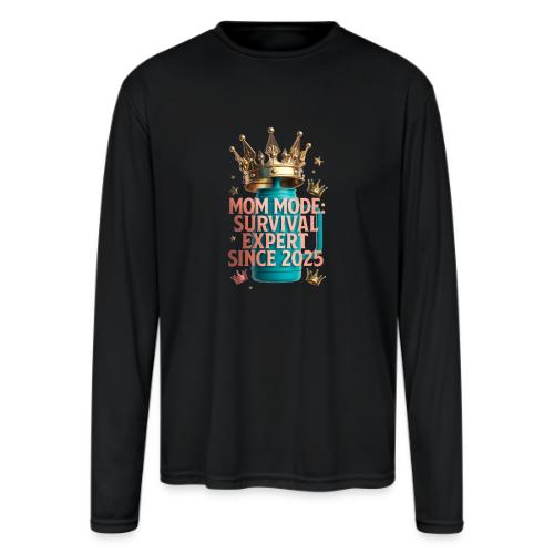 Mom Mode Survival Expert Tee - Men's Moisture Wicking Performance Long Sleeve T-Shirt