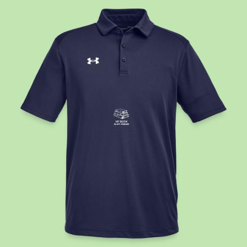 book lover t-shirt, book day shirt, my book is my - Under Armour Men's Tech Polo