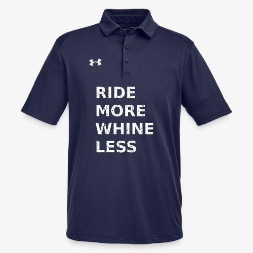 Ride More Whine Less - Under Armour Men's Tech Polo