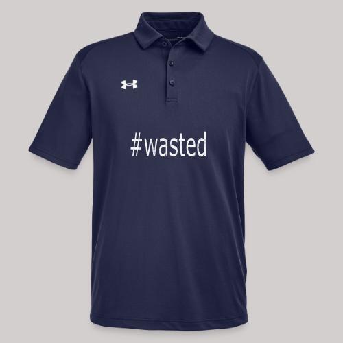 Hashtag Wasted - Under Armour Men's Tech Polo