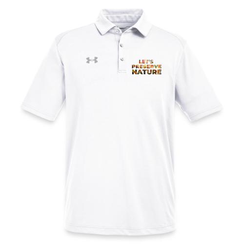 Let's Preserve Nature - Under Armour Men's Tech Polo