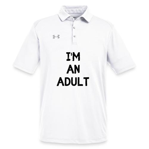 I'M AN ADULT t-shirt - Under Armour Men's Tech Polo