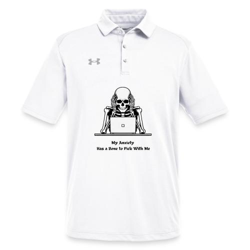 My Anxiety Has a Bone to Pick With Me T-Shirt - Under Armour Men's Tech Polo
