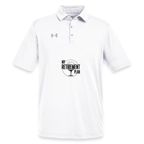 My Retirement Plan - Golf Gag Gift Tee for Men - Under Armour Men's Tech Polo