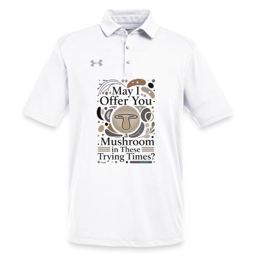 Mushroom in These Trying Times T-Shirt - Under Armour Men's Tech Polo