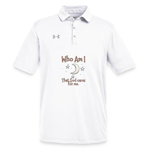 Who Am I that God cares for me - Under Armour Men's Tech Polo
