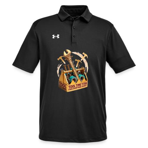 Tool Time Titan T Shirt, Funny Dad Gift - Under Armour Men's Tech Polo