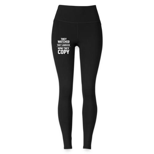 They Watched They Laughed Now They Copy Tee - Under Armour Ladies' Motion Ankle Legging