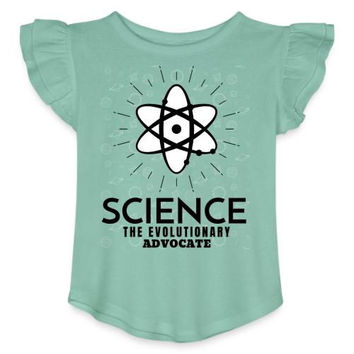 Science The Evolutionary Advocate - Toddler Girls Flutter T-shirt