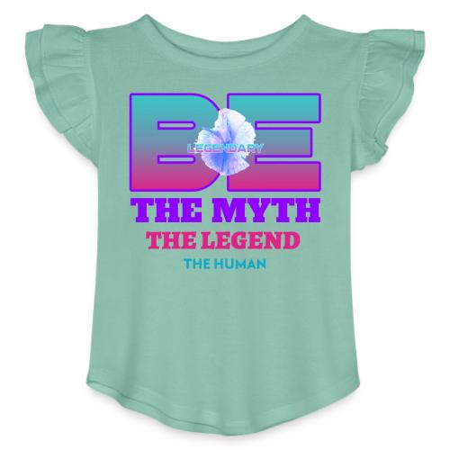 Be Legendary - Toddler Girls Flutter T-shirt