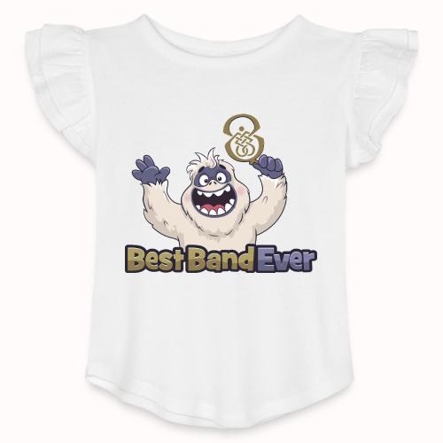 best band ever - Toddler Girls Flutter T-shirt