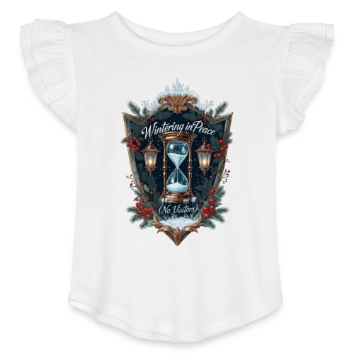 Wintering in Peace (No Visitors) T-Shirt - Toddler Girls Flutter T-shirt