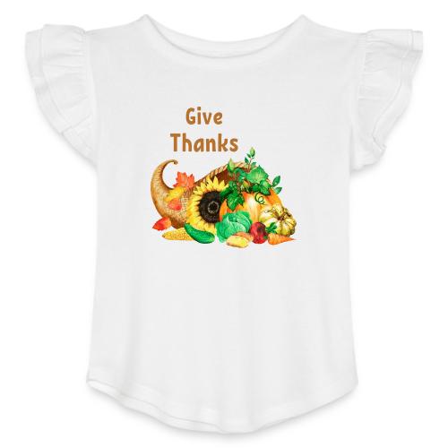 Give thanks - Toddler Girls Flutter T-shirt