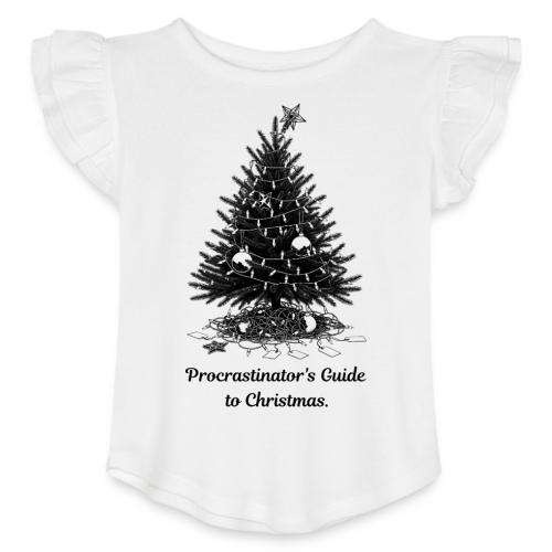 Procrastinator's Guide Christmas T-Shirt - Toddler Girls Flutter T-shirt