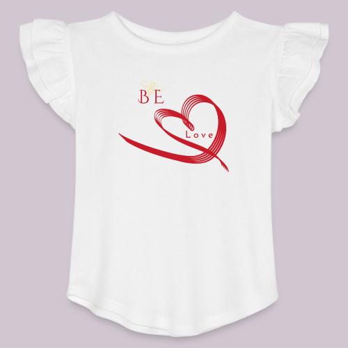 BE LOVE - Toddler Girls Flutter T-shirt