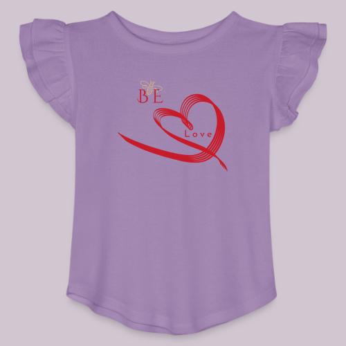 BE LOVE - Toddler Girls Flutter T-shirt