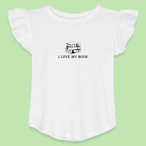 I love my book t-shirt - Toddler Girls Flutter T-shirt