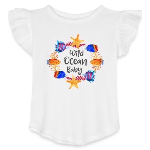 Wild ocean baby - Toddler Girls Flutter T-shirt