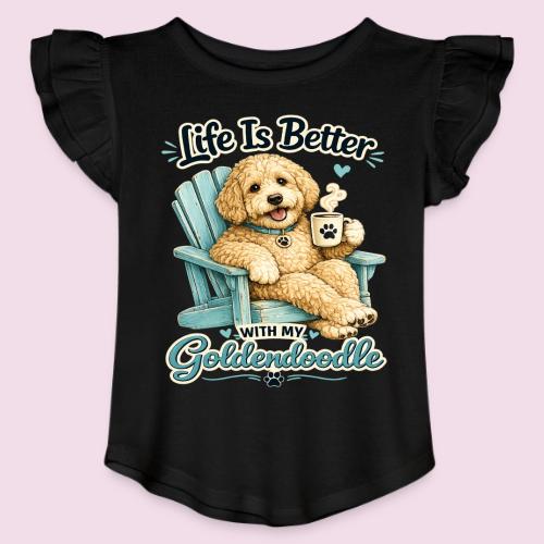 Life Is Better With My Goldendoodle - Toddler Girls Flutter T-shirt