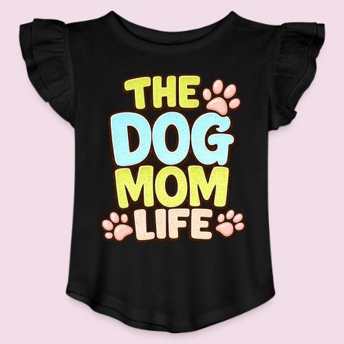 The Dog Mom Life Retro Vintage Dog Lover - Toddler Girls Flutter T-shirt