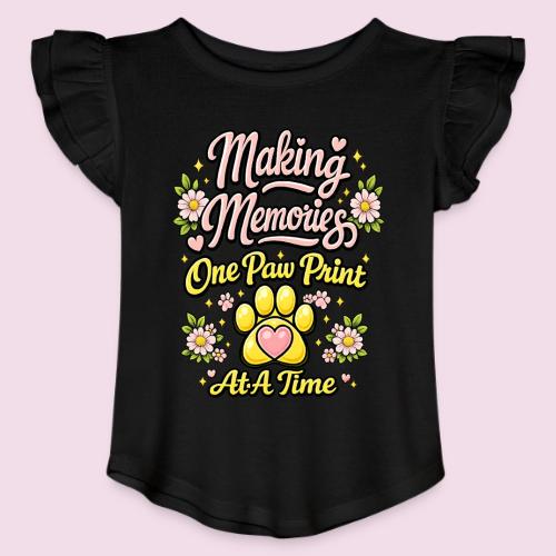 Making Memories One Paw Print At A Time - Toddler Girls Flutter T-shirt