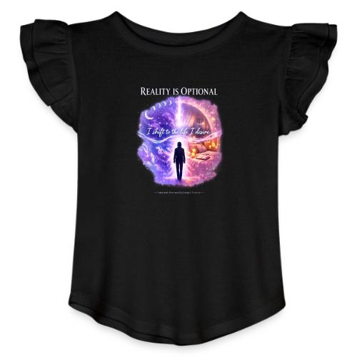 Reality Is Optional Cosmic Reality Shifting Portal - Toddler Girls Flutter T-shirt