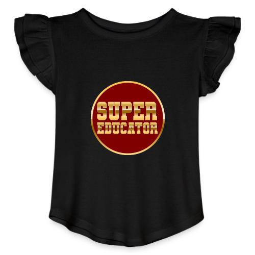 Super Educator - Toddler Girls Flutter T-shirt