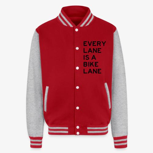 Every Lane is a Bike Lane - Unisex College Sweat Jacket