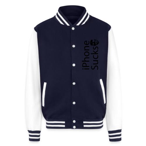 iPhone Sucks - Unisex College Sweat Jacket